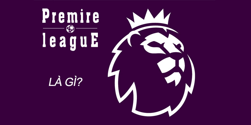 EPL là gì