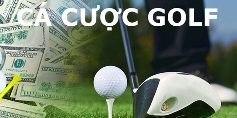 Cá cược Golf là gì?