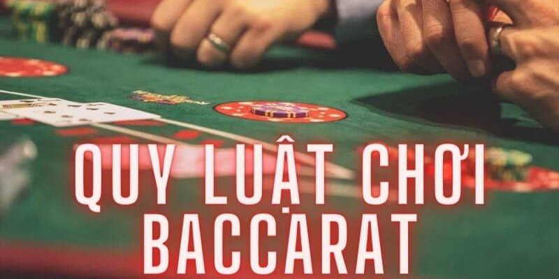 Quy tắc chơi Baccarat tại M88