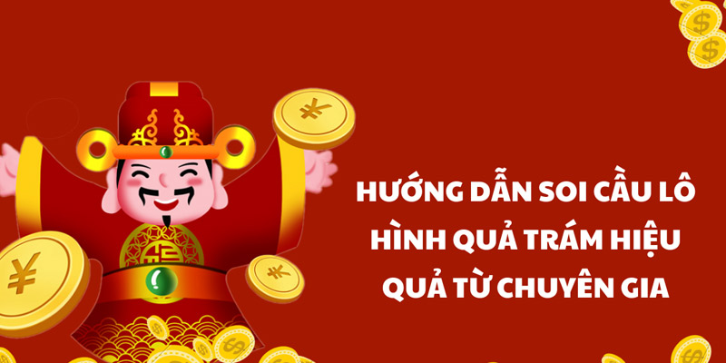 Phương pháp soi lô hình quả trám